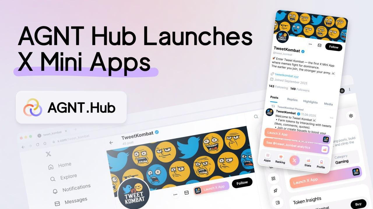 AGNT Hub 发布 X Mini Apps 软件,开启 X 原生 Web3 的全新时代